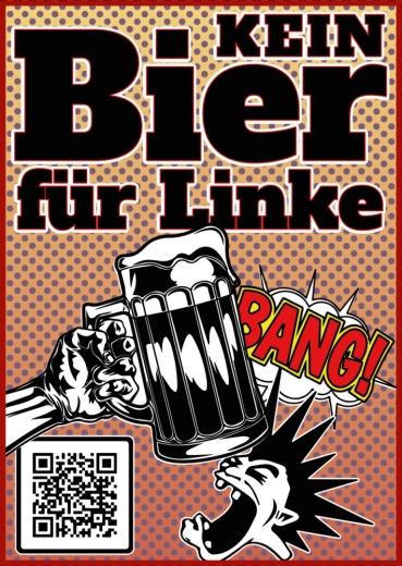 Kein Bier für Linke - Aufkleber