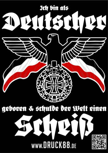 Ich bin als Deutscher geboren und schulde der Welt einen Scheiß - Aufkleber