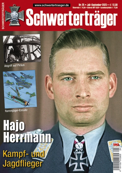 Schwerterträger - Heft 25 - Hajo Herrmann - Kampf- und Jagdflieger