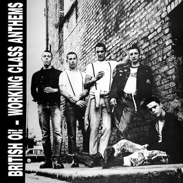 British Oi - Working Class anthems - Sampler