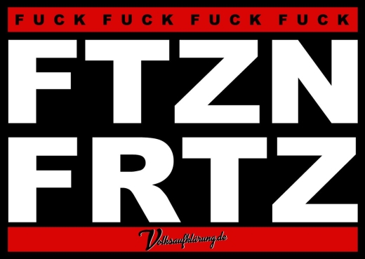 FCK FTZN FRTZ - Aufkleber