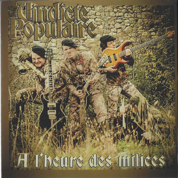 Vindicte Populaire - A Lheure des Milices-