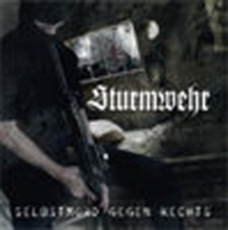 Sturmwehr - Selbstmord gegen Rechts