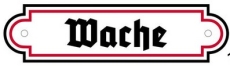 Emailleschild - Sonderformat - Wache - SWR