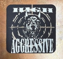 Getränkeuntersetzer - High Aggressive