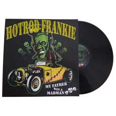 Hotrod Frankie - My Father Was A Madman LP+++EINZELSTÜCK+++