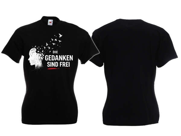 Frauen T-Shirt - Nur die Gedanken sind Frei - schwarz
