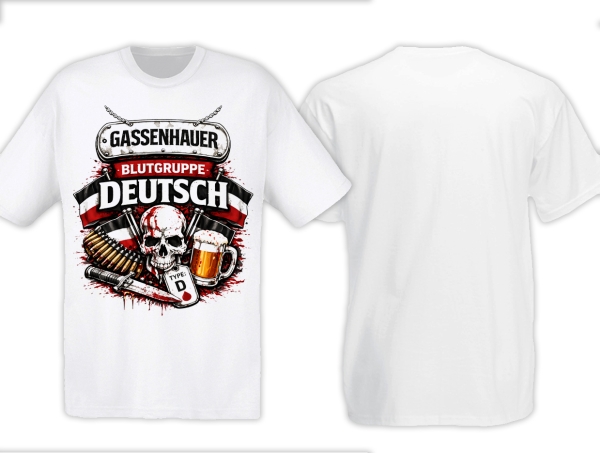 T-Hemd - Gassenhauer - Blutgruppe Deutsch - SWR - weiß