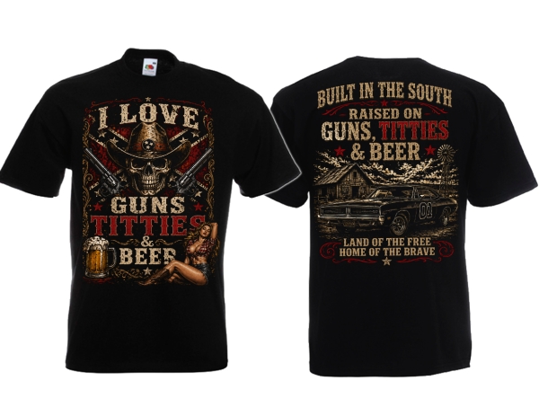 T-Hemd - I love Guns - Titties & Beer - Built in the South
