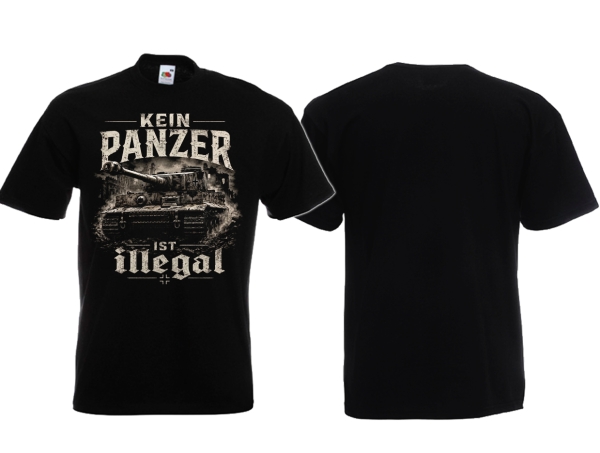 T-Hemd - Kein Panzer ist Illegal