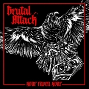 Brutal Attack – Soar Raven Soar - LP+++EINZELSTÜCK+++