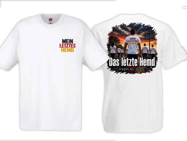 Frauen T-Shirt - Das letzte Hemd - tragen wir selbst - Motiv 2 - weiß