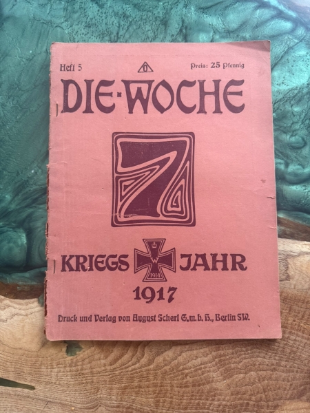 Antiquariat - Heft - Die Woche - Kriegsjahr 1917 - Heft 5 +++EINZELSTÜCK+++