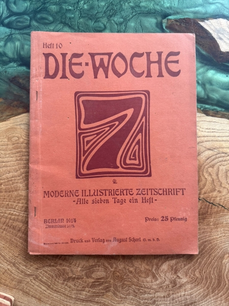 Antiquariat - Heft - Die Woche - Kriegsjahr 1914 - Heft 10 +++EINZELSTÜCK+++