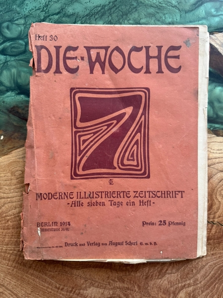 Antiquariat - Heft - Die Woche - Kriegsjahr 1914 - Heft 30 +++EINZELSTÜCK+++