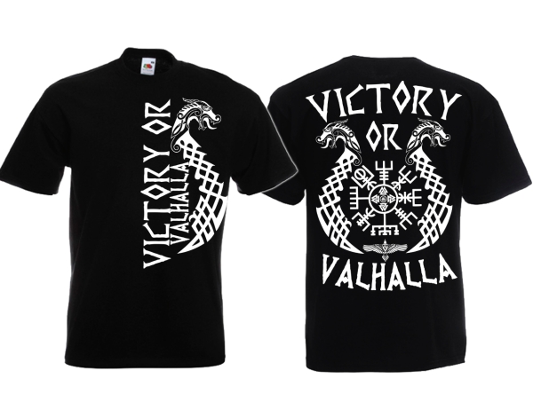 T-Hemd - Victory or Valhalla