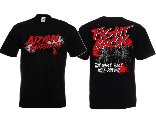 T-Hemd - Aryan Warrior - Fight Back - schwarz