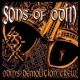 Sons of Odin -Odin's Demolition Crew- +++NUR WENIGE DA+++