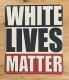Mausunterlage / Mousepad / Mauspad - White Lives Matter