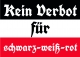 Kein Verbot für S-W-R - Kaiserreich - Aufkleber