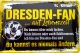 Blechschild - Ich bin Dresden Fan - BS252 (247)