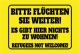 Fahne - BITTE FLÜCHTEN SIE WEITER