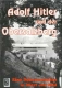 Buch - Adolf Hitler und der Obersalzberg