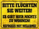 Blechschild - 30x40cm - Bitte flüchten sie weiter! Refugees not Welcome