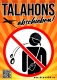 Talahons abschieben! - Aufkleber