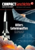 COMPACT-Geschichte 21: Hitlers Geheimwaffen