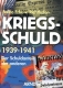 Buch - Kriegsschuld 1939 - 1941 - Der Schuldanteil der Anderen +++EINZELSTÜCK+++