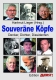 Buch - Souveräne Köpfe - Denker, Dichter, Dissidenten