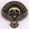 Pin - Biker - Ride Forever