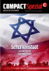 COMPACT-Spezial 47: Schurkenstaat: Geschichte und Gegenwart Israels