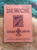 Antiquariat - Heft - Die Woche - Kriegsjahr 1915 - Heft 1 +++EINZELSTÜCK+++