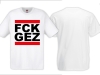 Frauen T-Shirt - FCK GEZ