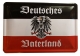 Blechschild - Deutsches Vaterland - D15 (101)