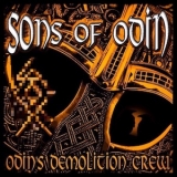 Sons of Odin -Odin's Demolition Crew- +++NUR WENIGE DA+++