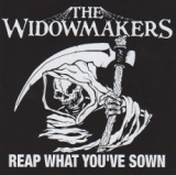 The Widowmakers - Reap what you've sown CD