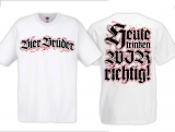 T-Hemd - Bier Brüder - weiß - Männertag