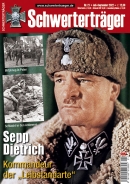 Schwerterträger - Heft 21 - Sepp Dietrich - Kommandeur der "Leibstandarte"