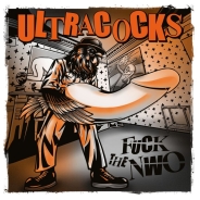 Ultracocks - Fuck the NWO! - CD