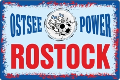 Blechschild - Rostock - Ostsee-Power ( 442 )