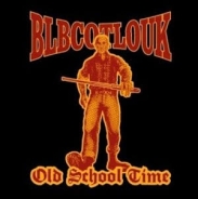 BLBCOTLOUK - Old School Time-