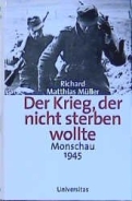 Buch - Der Krieg, der nicht sterben wollte - Monschau 1945 - 2. Weltkrieg - Hürtgenwald