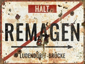Holzschild - 20x30m - Remagen - Ludendorff Brücke
