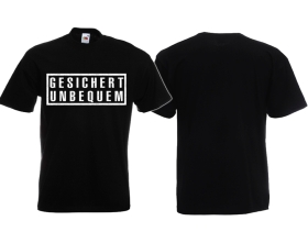 T-Hemd - Gesichert Unbequem - Motiv 2