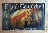 Magnet - Glas - Frank Rennicke - Das Mädel mit der Fahne - Kaiserreich