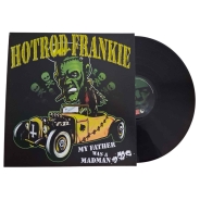 Hotrod Frankie - My Father Was A Madman LP+++EINZELSTÜCK+++