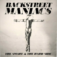 Backstreet Maniacs - The smart & the hard side CD